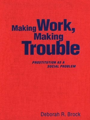 cover image of Making Work, Making Trouble